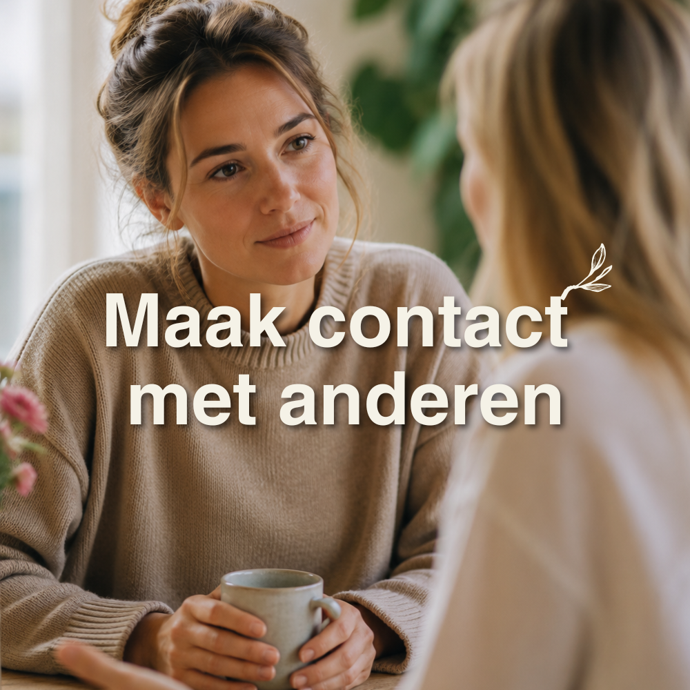 6. Maak contact met anderen