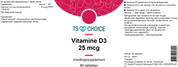TS Choice Vitamin D3 25 mcg